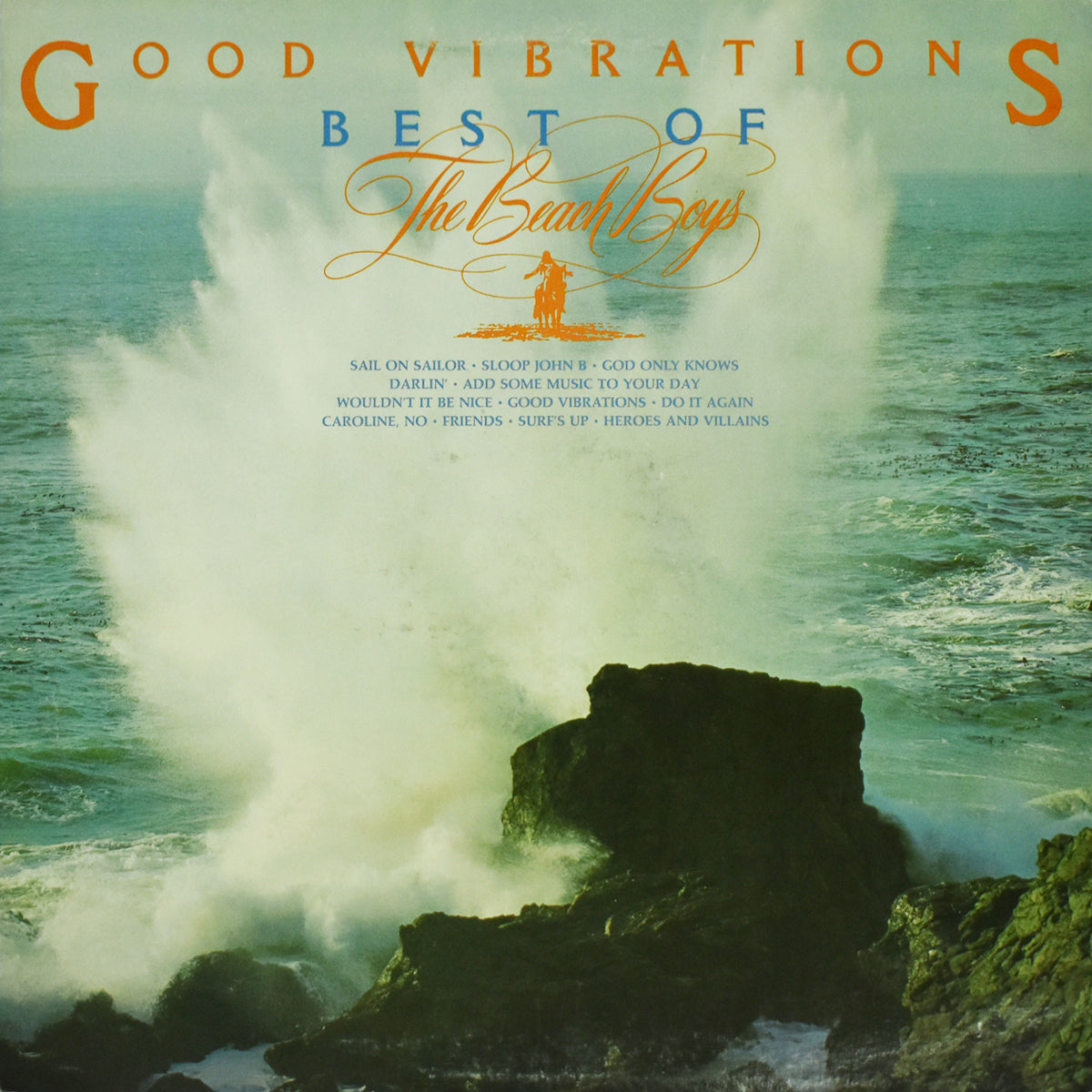 Good Vibrations - Best Of The Beach Boys