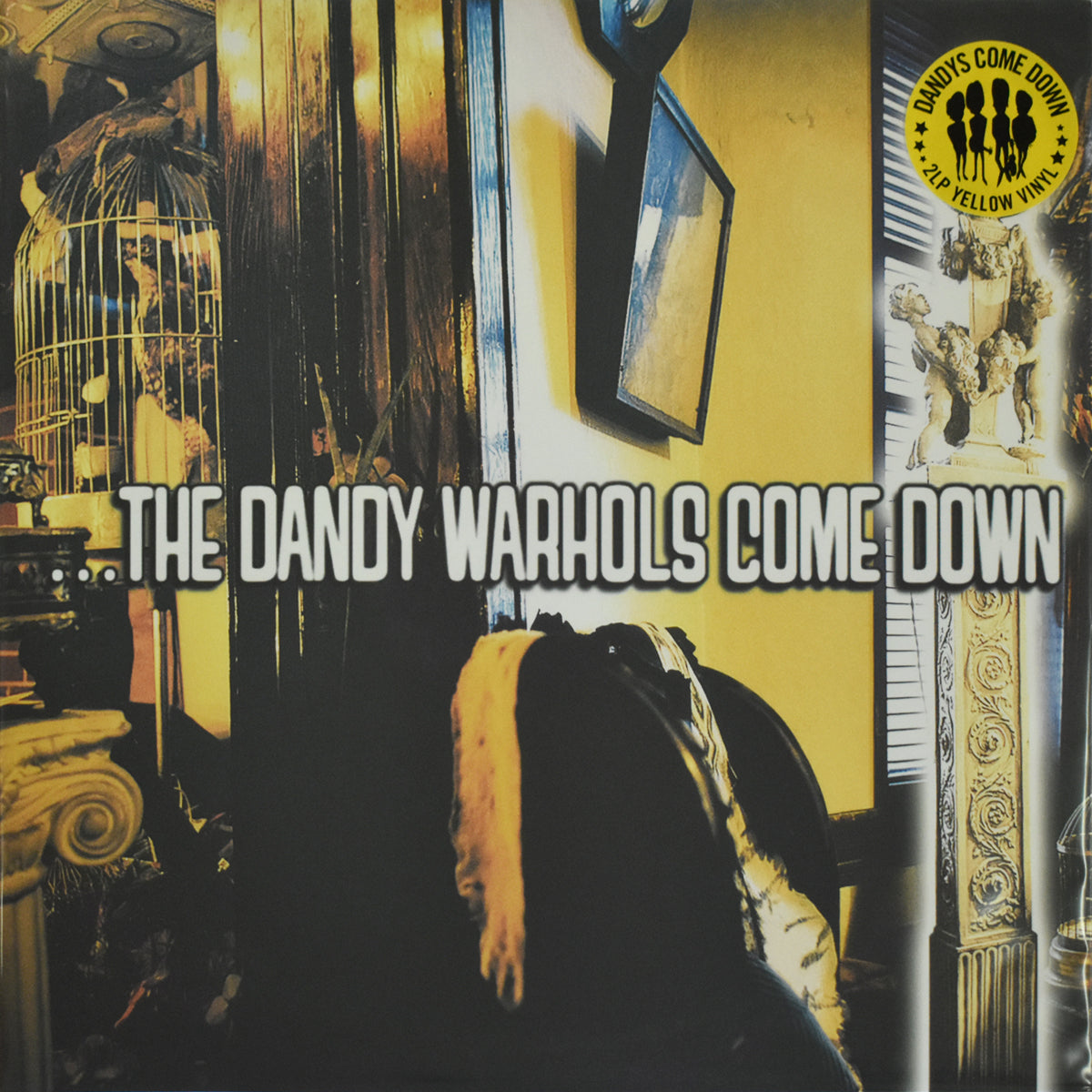 ...The Dandy Warhols Come Down