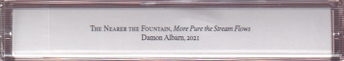The Nearer The Fountain, More Pure The Stream Flows