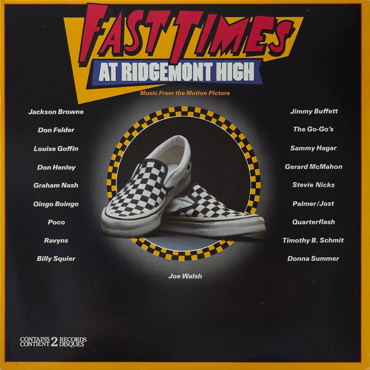 Fast Times At Ridgemont High (Music From The Motion Picture)
