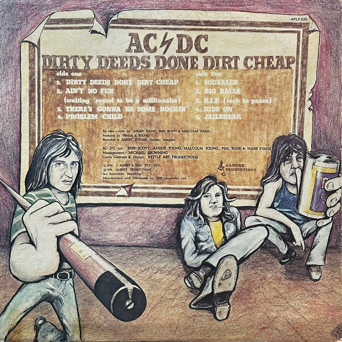 Dirty Deeds Done Dirt Cheap