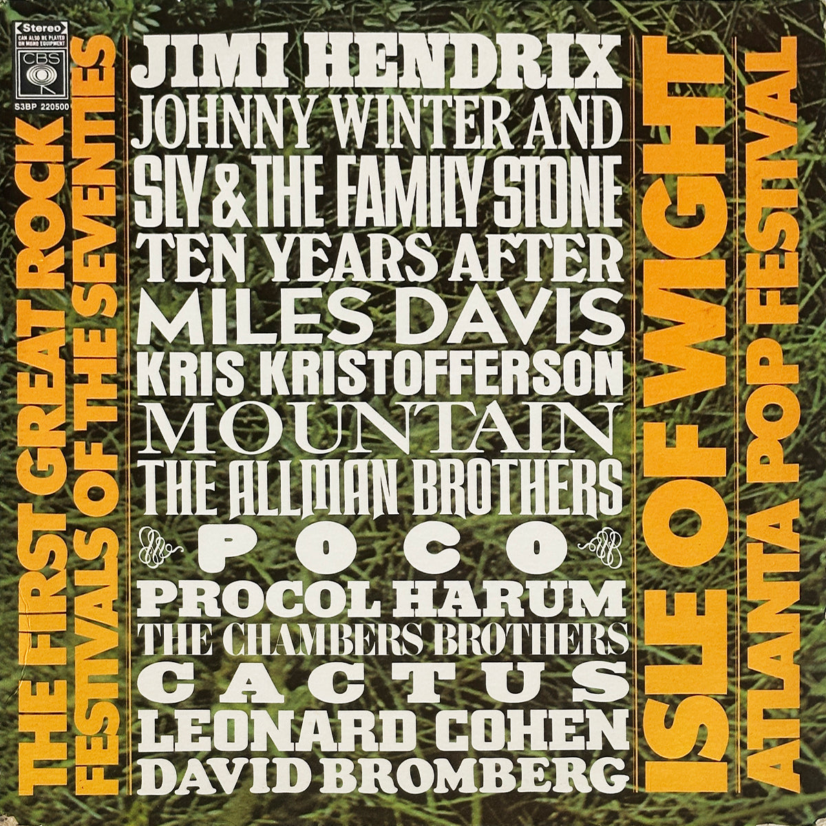 The First Great Rock Festivals Of The Seventies - Isle Of Wight / Atlanta Pop Festival