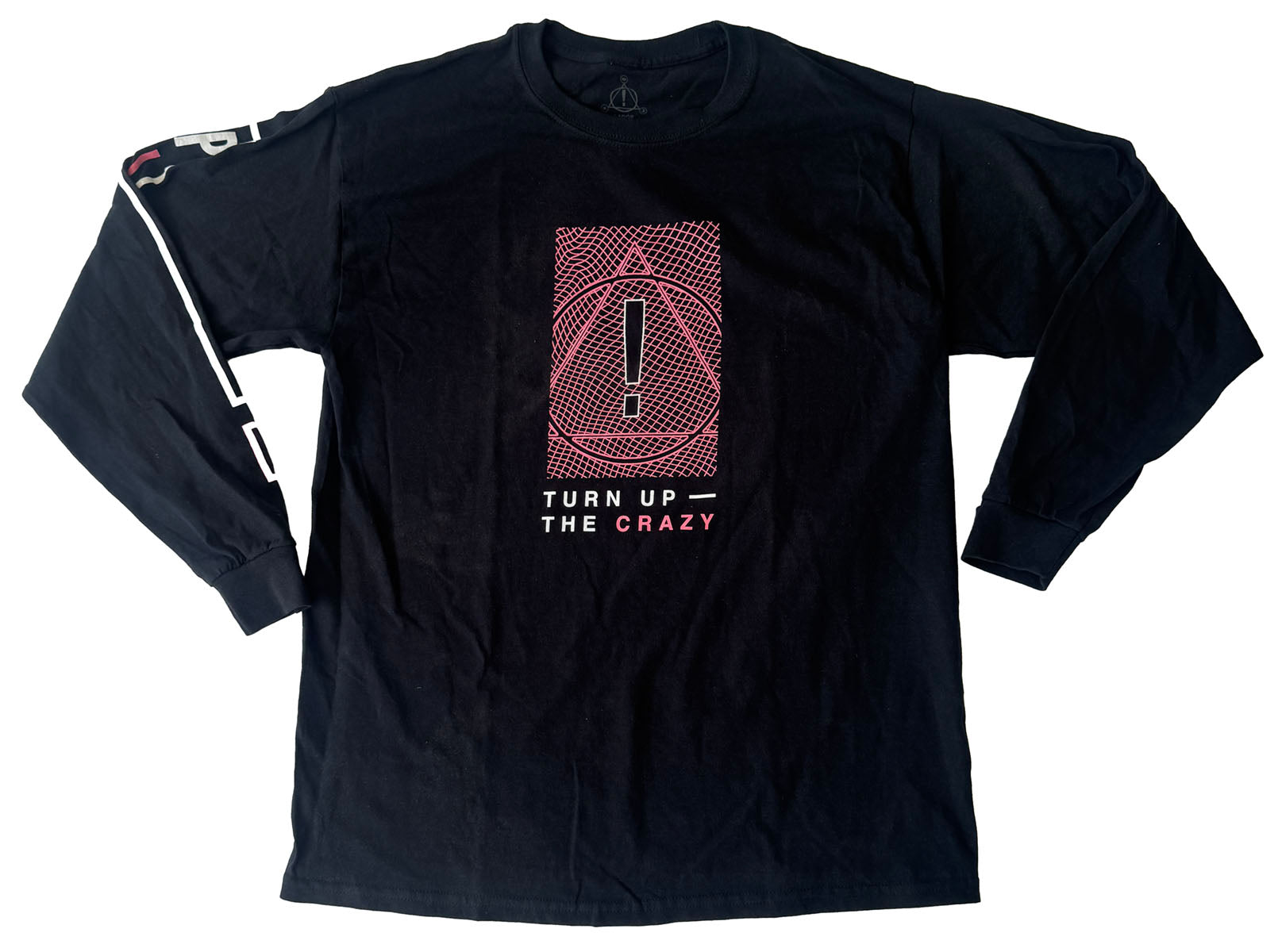 'Turn Up The Crazy' Longsleeve