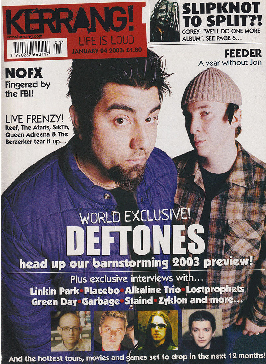 Kerrang! - January 04 2003 - Deftones On Cover
