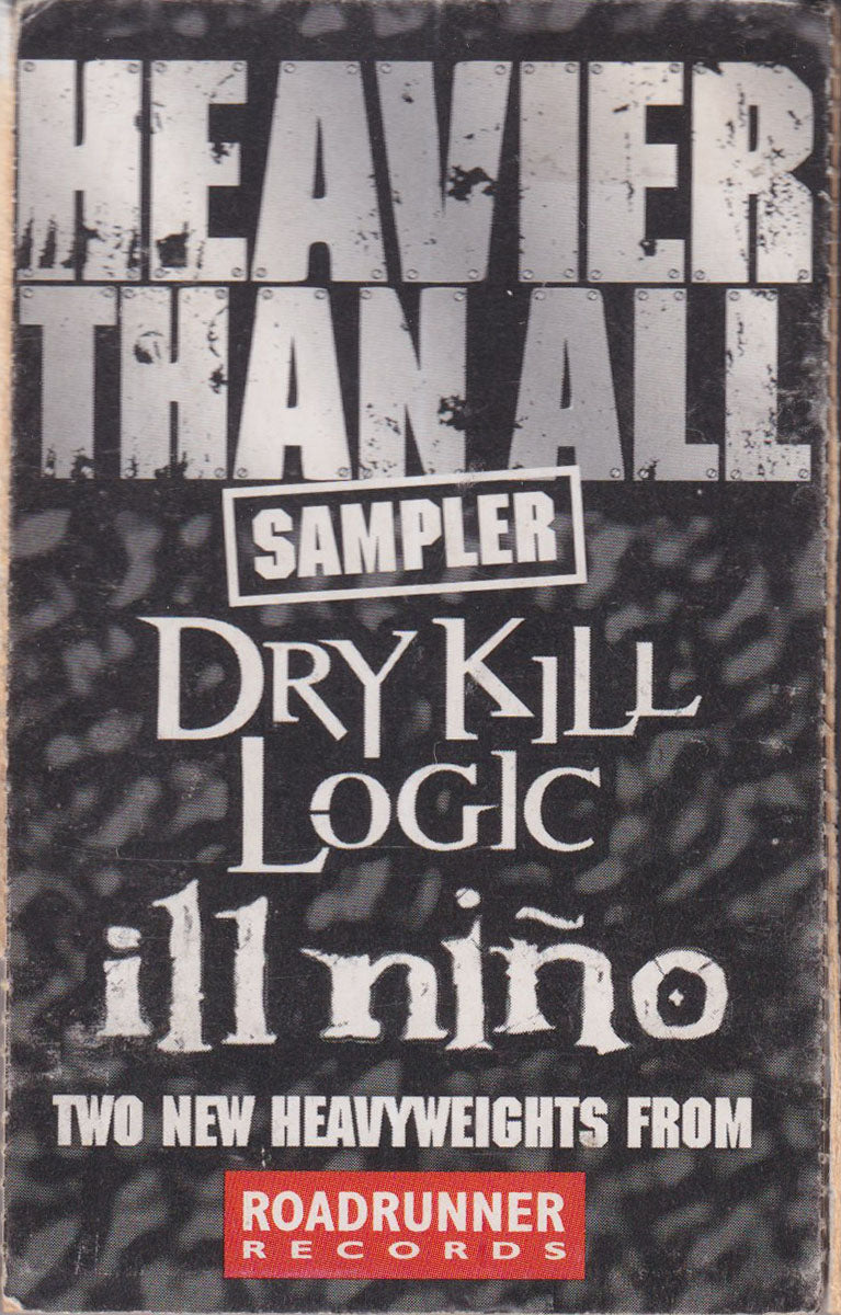 Heavier Than All