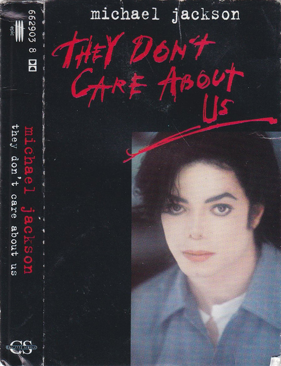 They Don't Care About Us