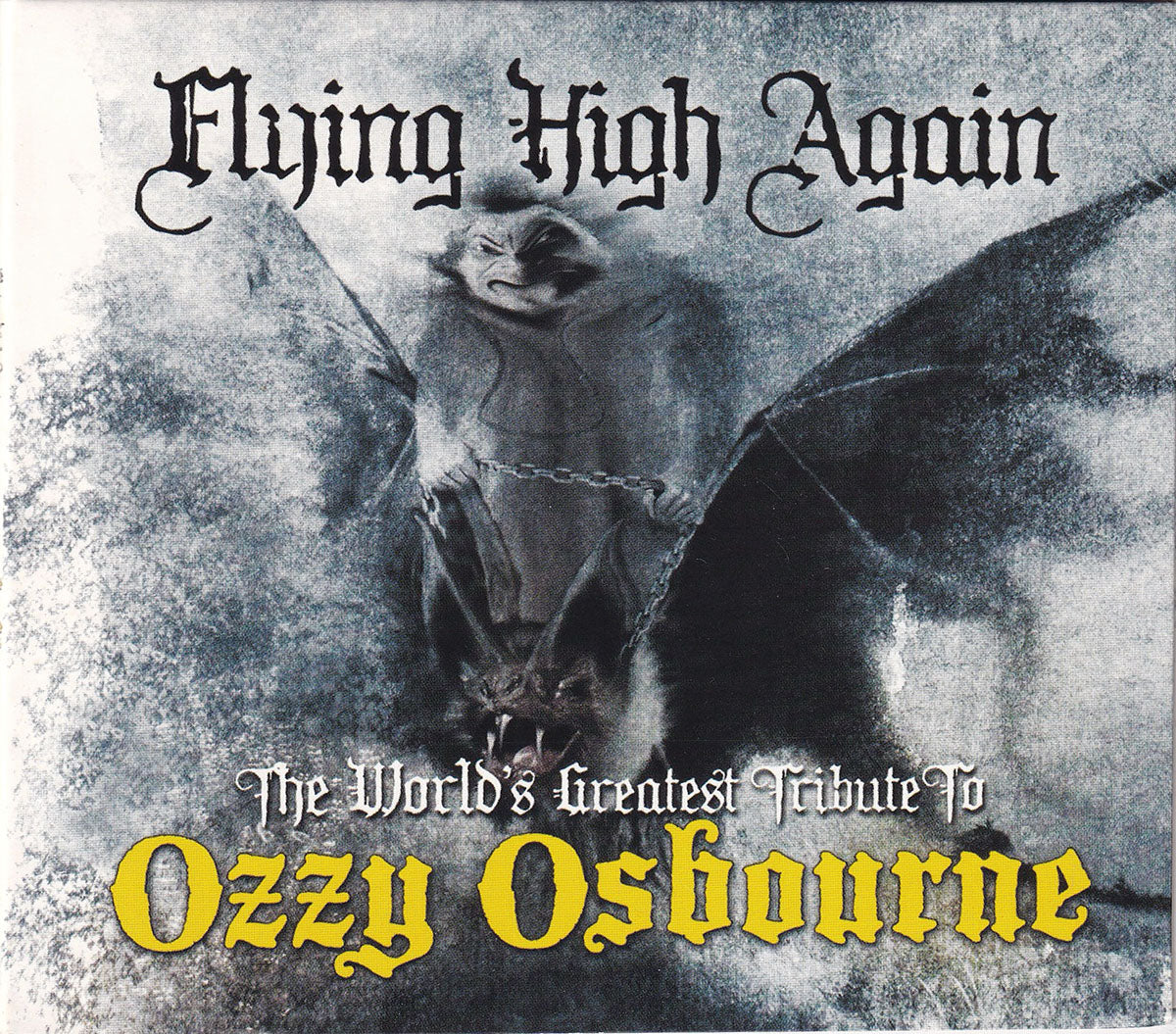 Flying High Again - The World's Greatest Tribute To Ozzy Osbourne - Image 1