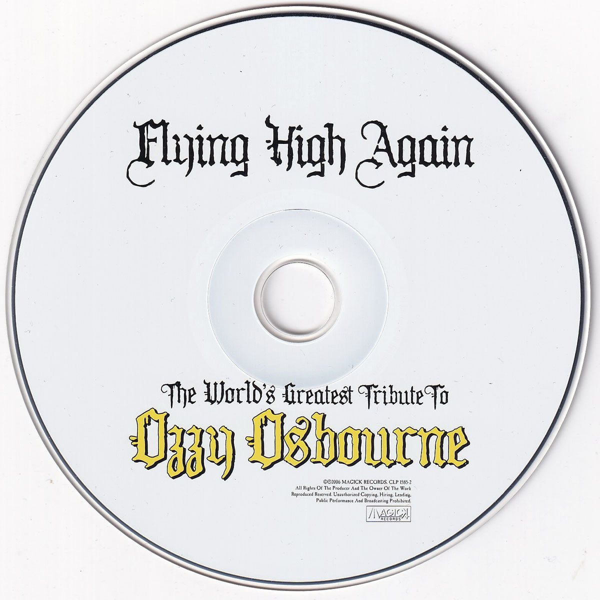 Flying High Again - The World's Greatest Tribute To Ozzy Osbourne - Image 3