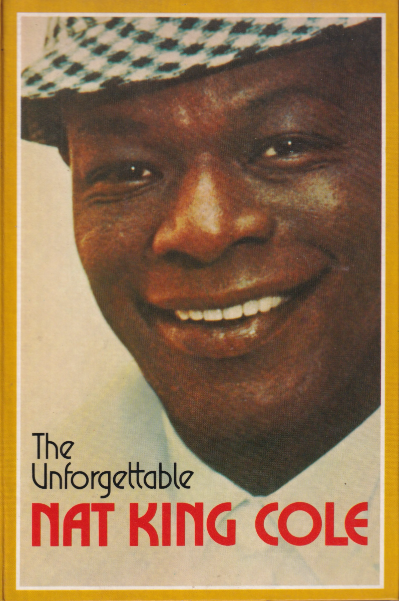 The Unforgettable Nat King Cole - Image 1