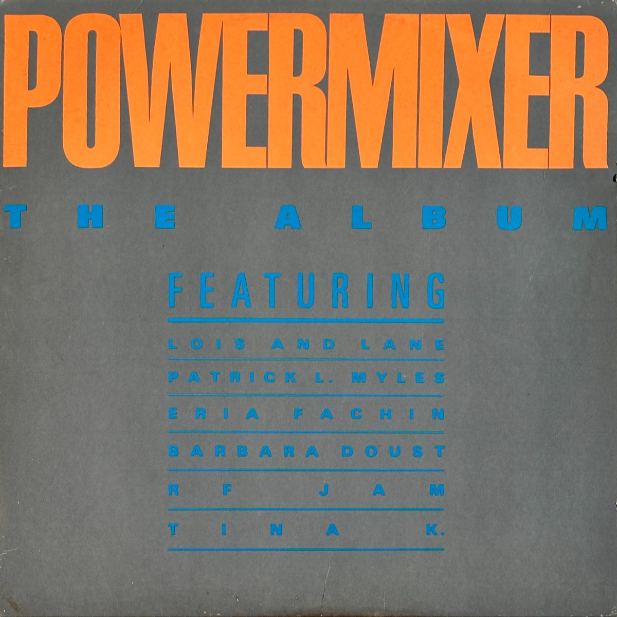 Powermixer: The Album - Image 1
