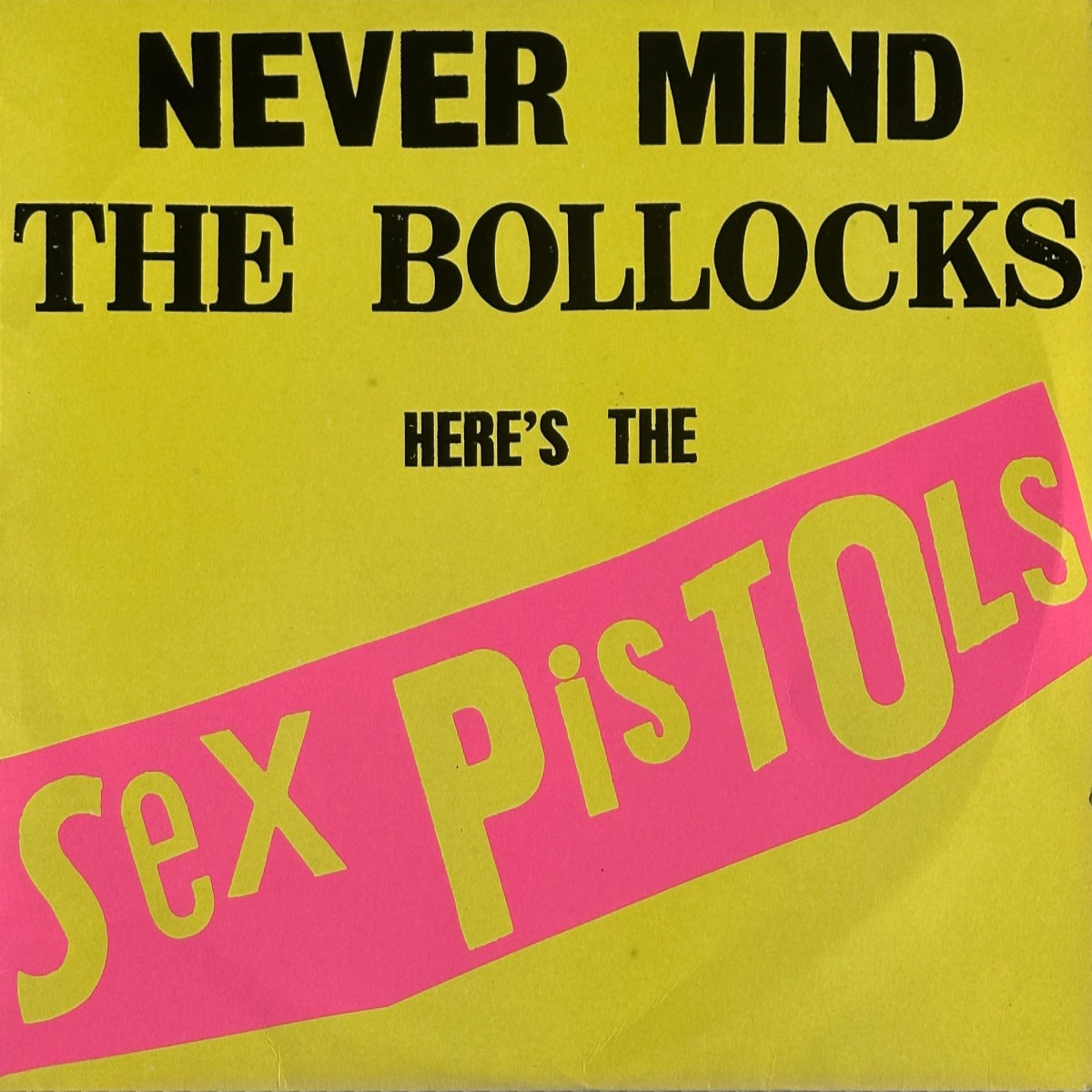 Never Mind The Bollocks Here's The Sex Pistols - Image 1