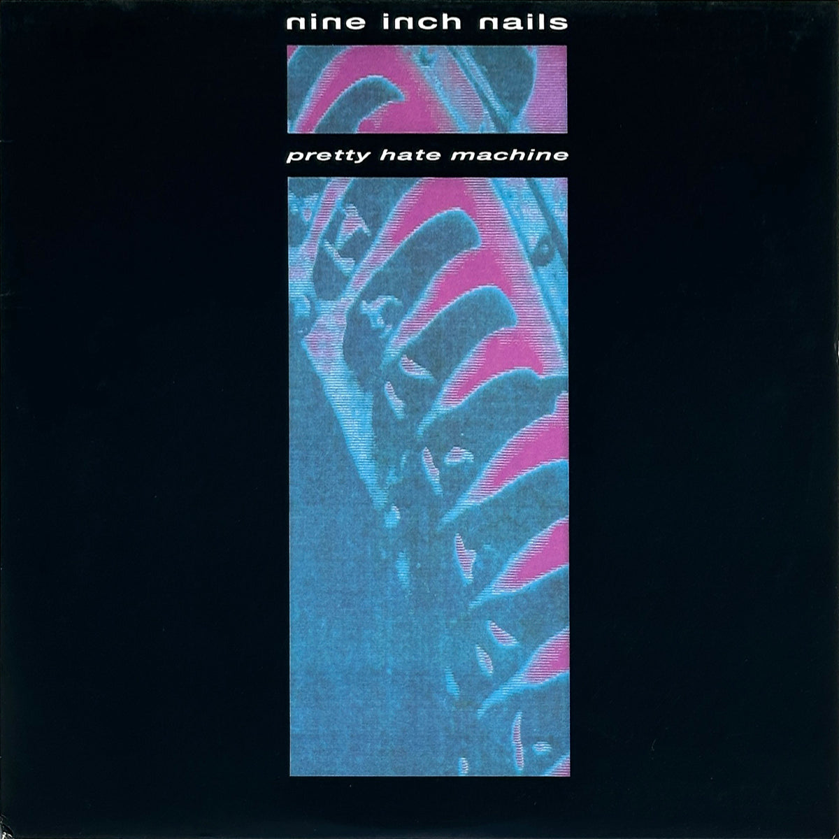 Pretty Hate Machine - Image 1