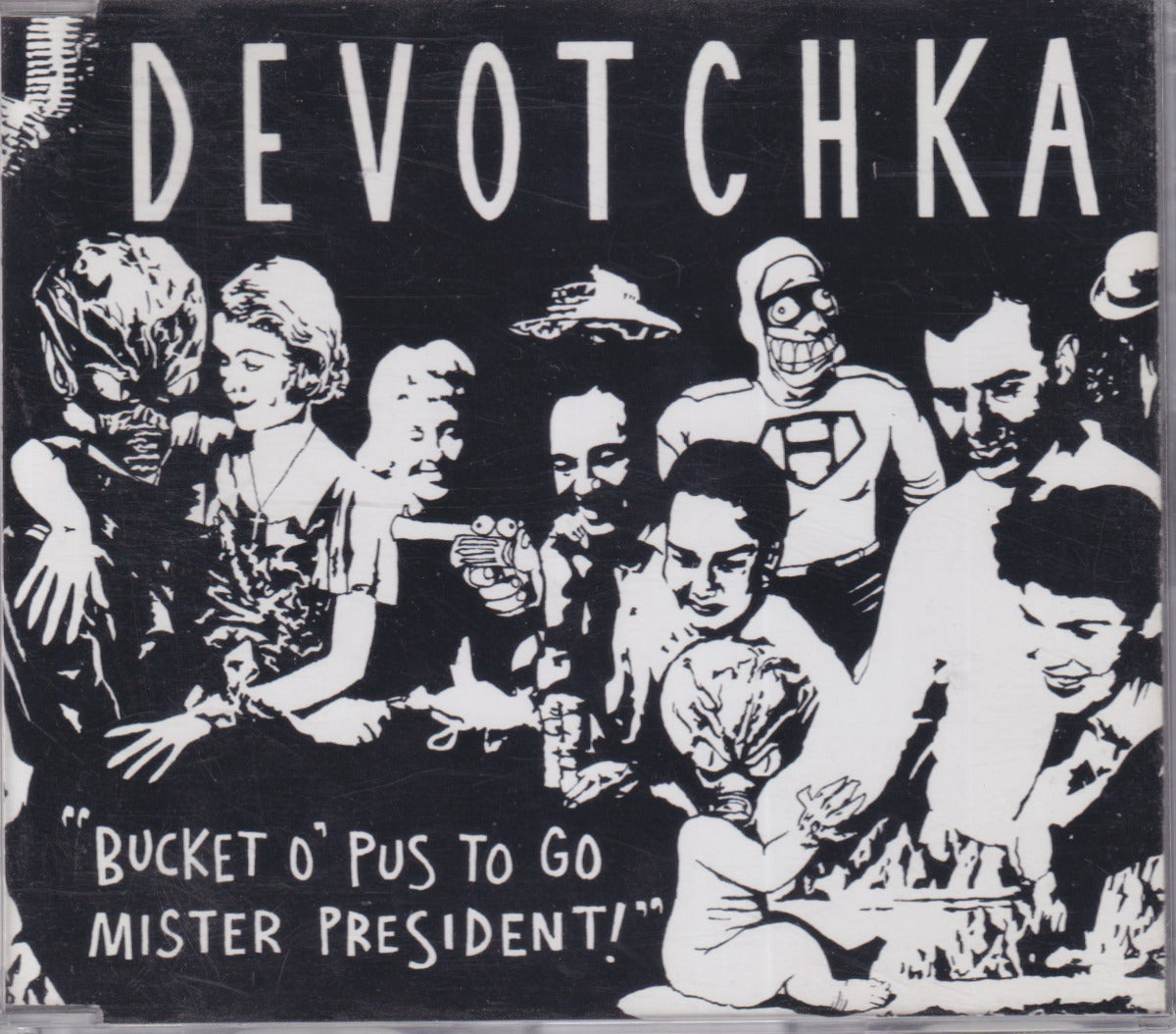 Bucket O' Pus To Go, Mister President! - Image 1