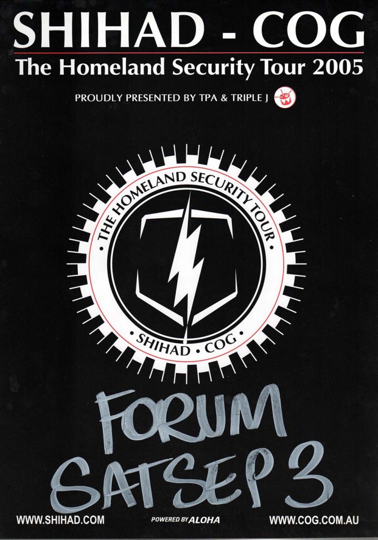 Homeland Security Tour Forum, Melbourne 3rd September 2005 Show Poster