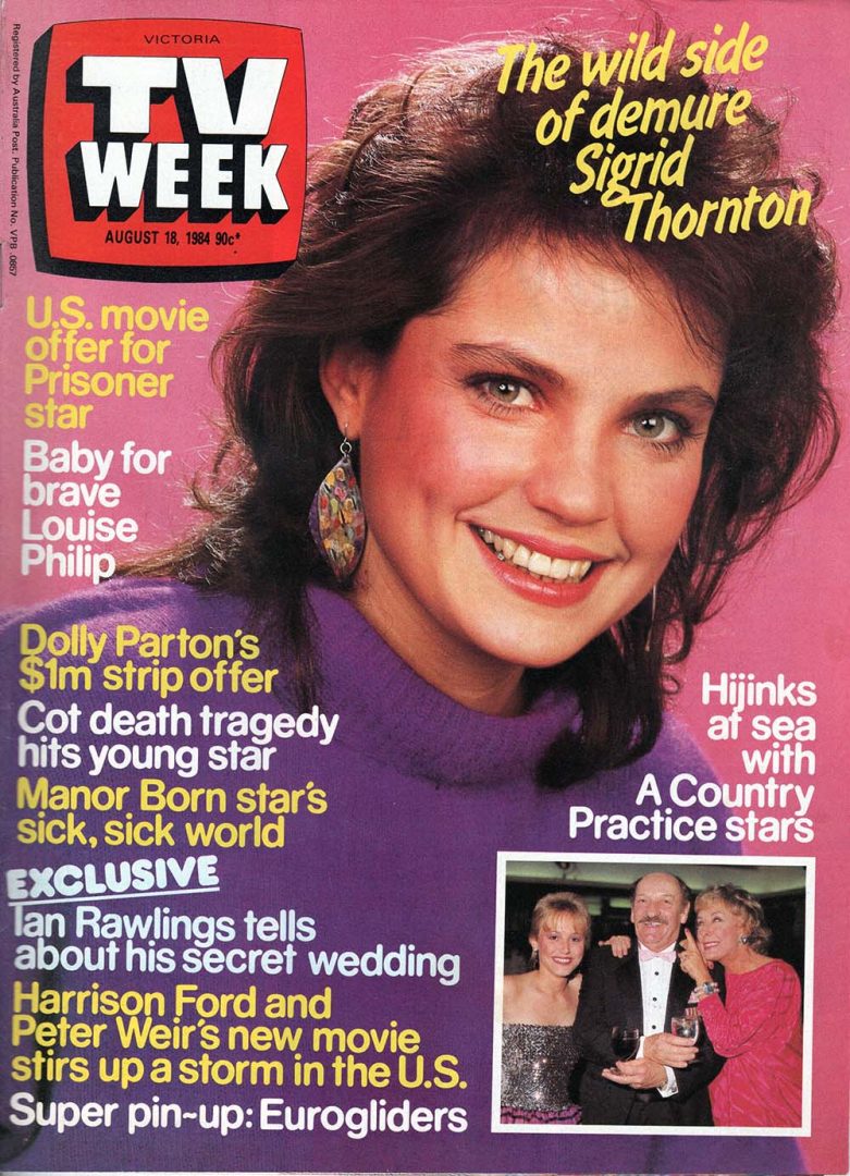 TV Week - 18th August 1984 - Sigrid Thornton On Cover