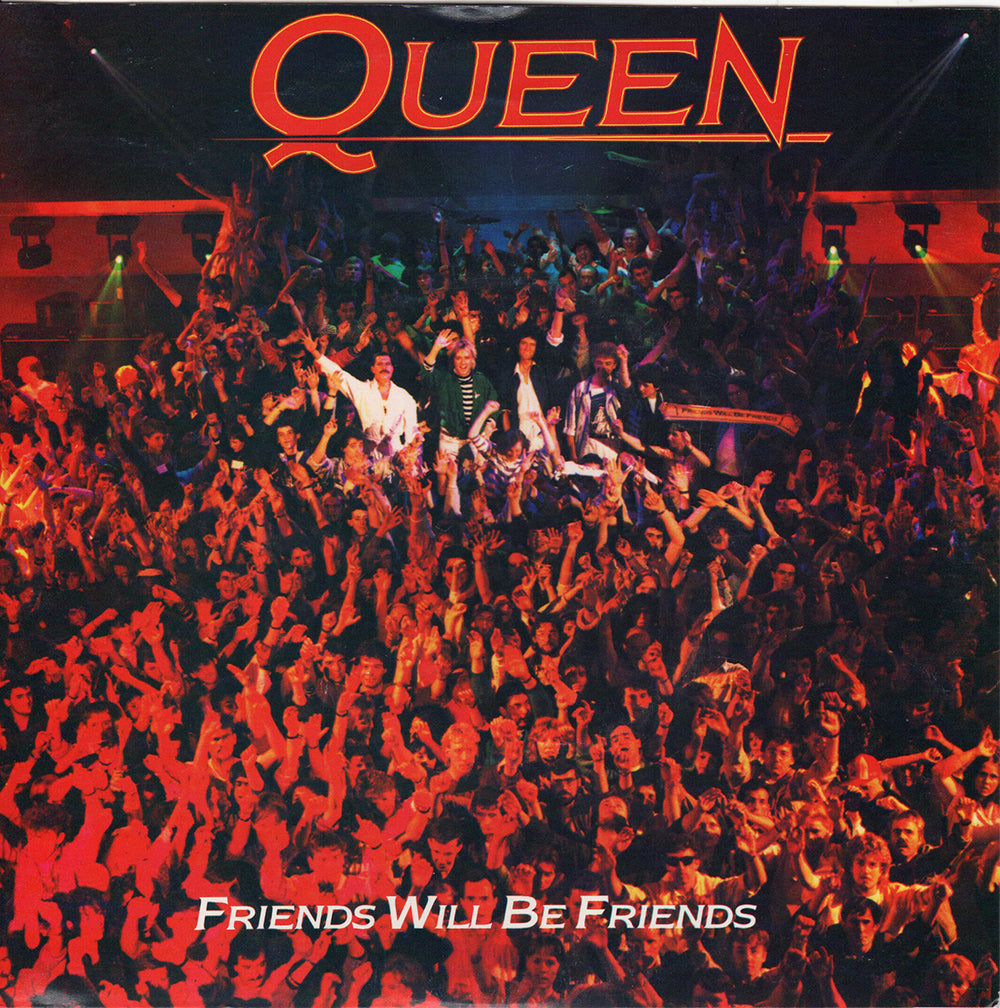 Friends Will Be Friends – Rare Records