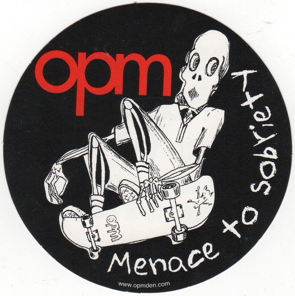Menace To Sobriety' Album Sticker