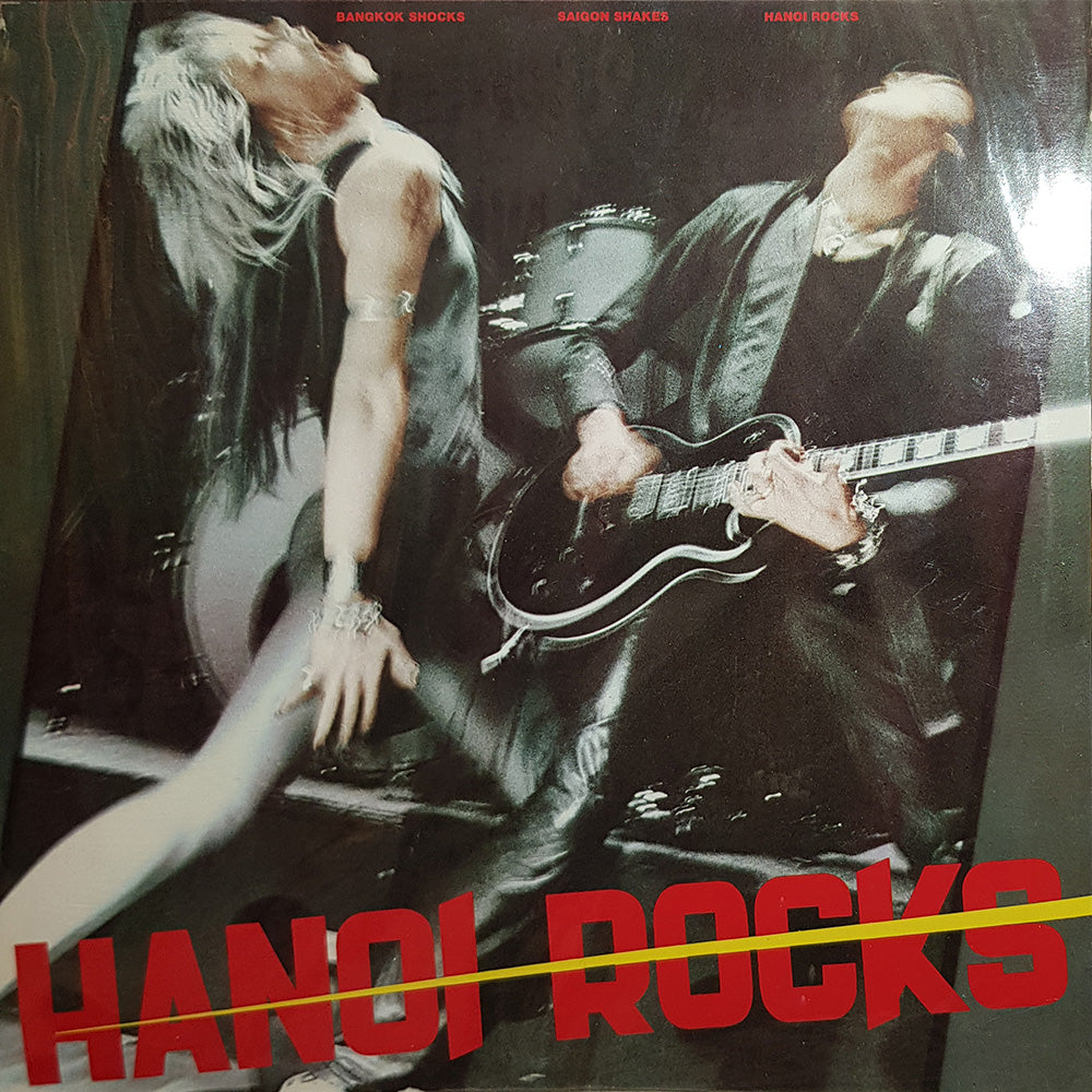 Bangkok Shocks Saigon Shakes Hanoi Rocks