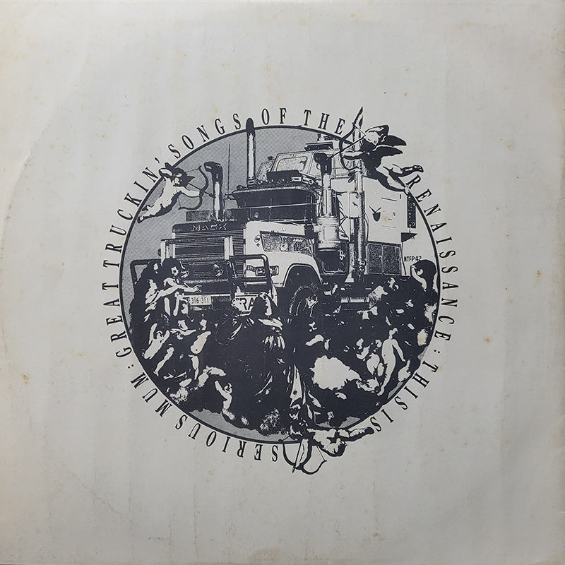Great Truckin' Songs Of The Renaissance