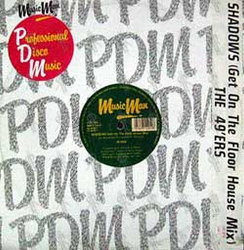 49'ERS - Shadows (Get On The Floor House Mix) - 1