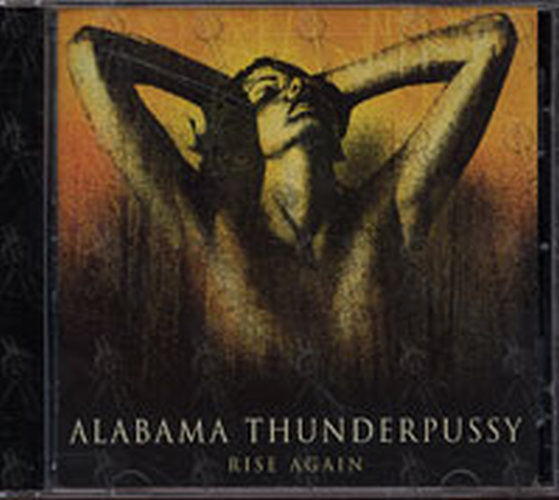 ALABAMA THUNDER PUSSY - Rise Again - 1