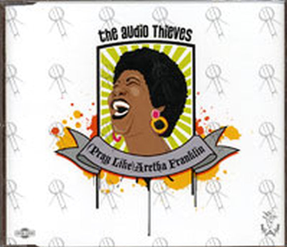 AUDIO THIEVES - (Pray Like) Aretha Franklin - 1