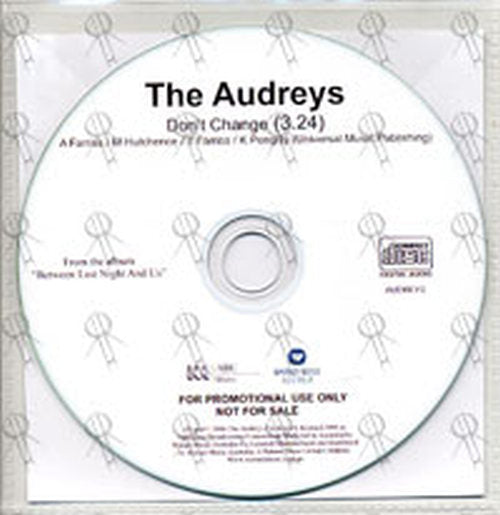 AUDREYS-- THE - Don't Change - 2