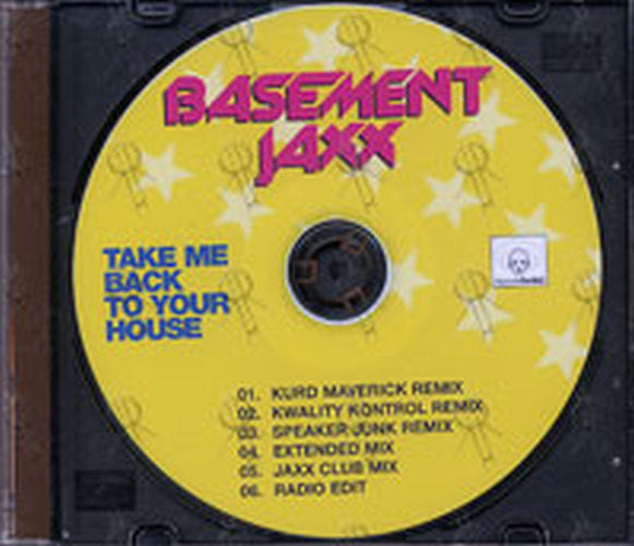BASEMENT JAXX - Take Me Back To Your House - 1