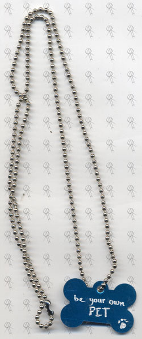 BE YOUR OWN PET - Necklace With Pet Tag - 1