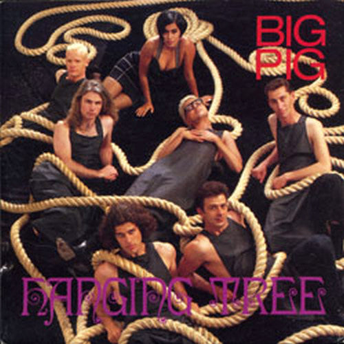 BIG PIG - Hanging Tree - 1