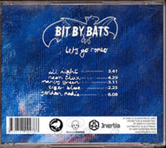 BIT BY BATS - Let's Go Romeo - 2