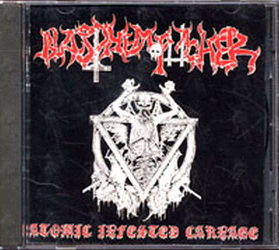 BLASPHEMOPHAGHER - Atomic Infeted Carnage - 1