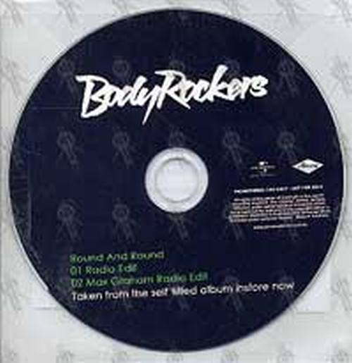 BODY ROCKERS - Round And Round - 1
