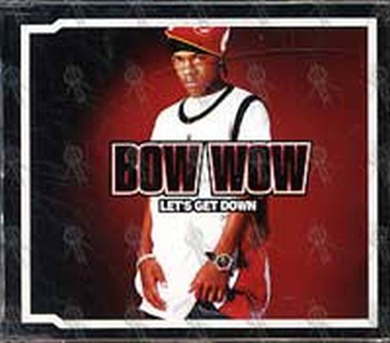 BOW WOW - Let's Get Down - 1