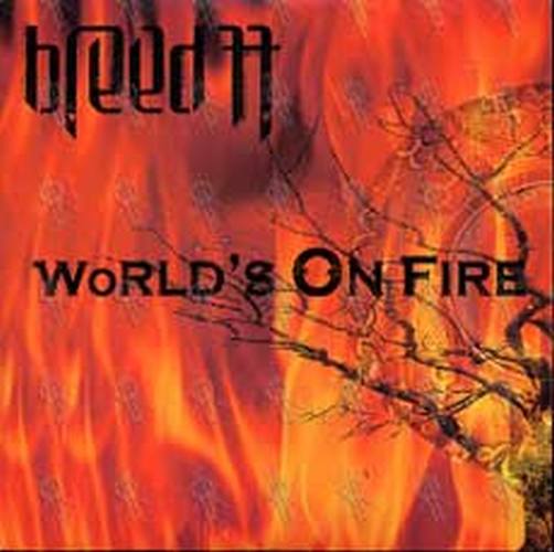 BREED 77 - World's On Fire - 1