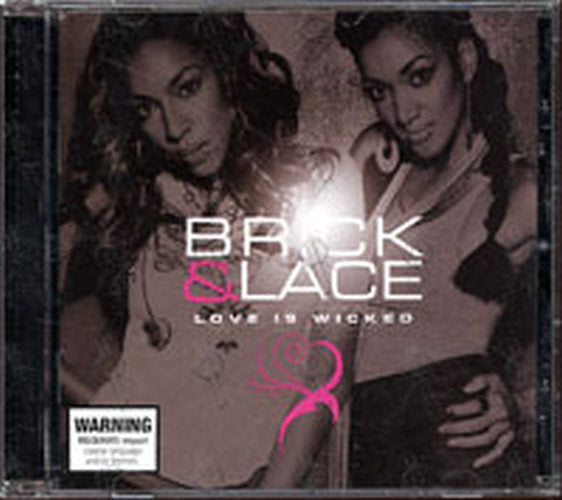 BRICK & LACE - Love Is Wicked - 1