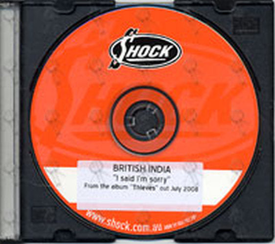 BRITISH INDIA - I Said I'm Sorry - 2