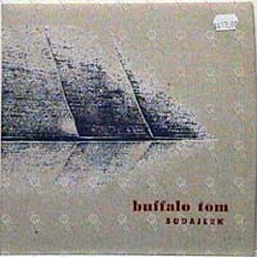 BUFFALO TOM - Sodajerk - 1