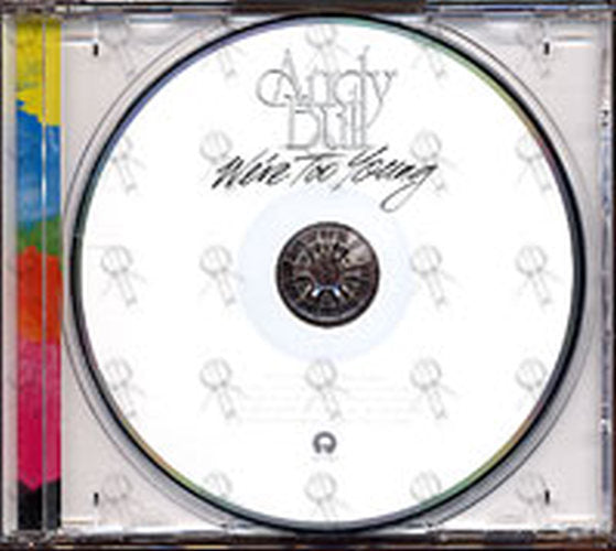 BULL-- ANDY - We're Too Young - 3