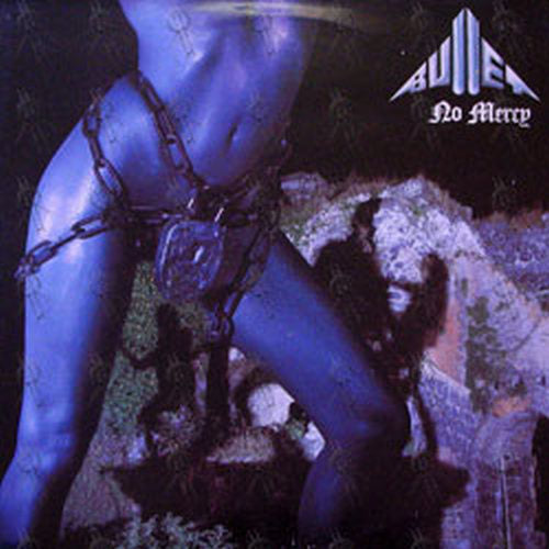 BULLET - No Mercy - 1