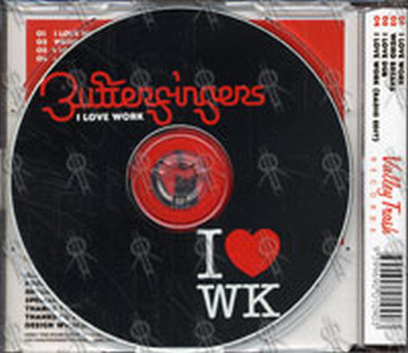 BUTTERFINGERS - I Love Work - 2