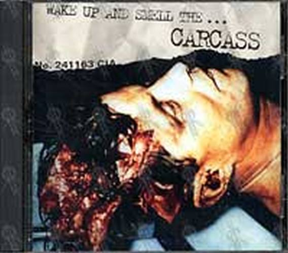 CARCASS - Wake Up And Smell The Carcass - 1