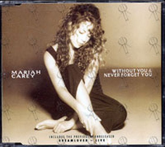 CAREY-- MARIAH - Without You & Never Forget You - 1