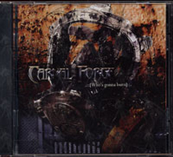CARNAL FORGE - Who's Gonna Burn - 1