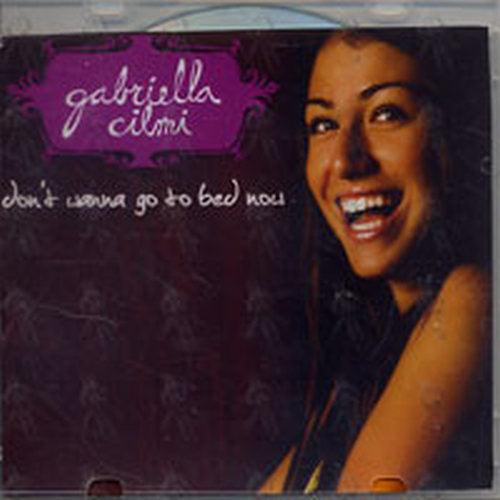 CILMI-- GABRIELLA - Don't Wanna Go To Bed Now - 1