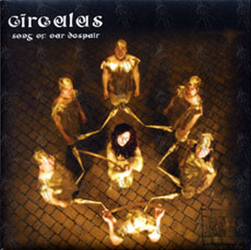 CIRCULUS - Song Of Our Despair - 1