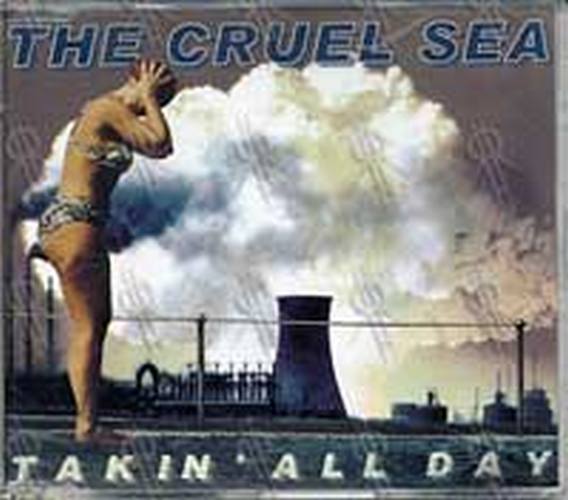 CRUEL SEA-- THE - Takin' All Day - 1