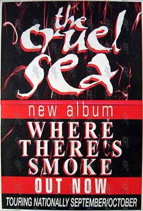 CRUEL SEA-- THE - 'Where There's Smoke' Album Poster - 1