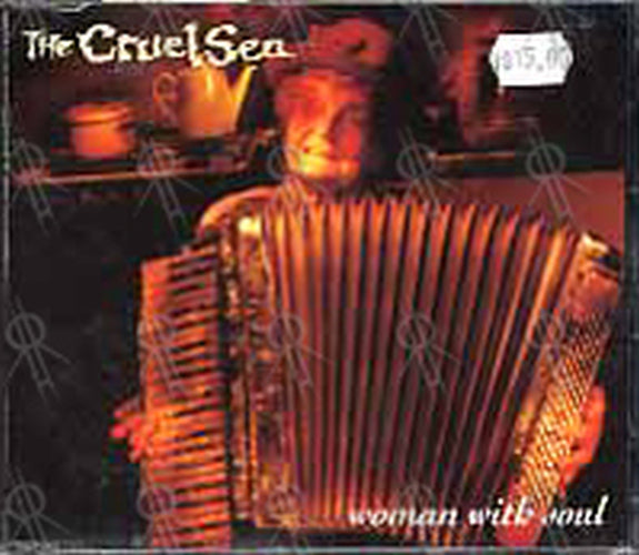 CRUEL SEA-- THE - Woman With Soul - 1