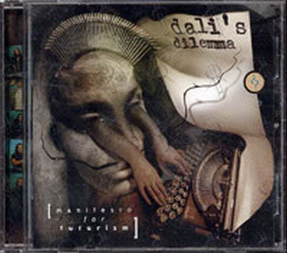 DALI'S DILEMMA - Manifesto For Futurism - 1